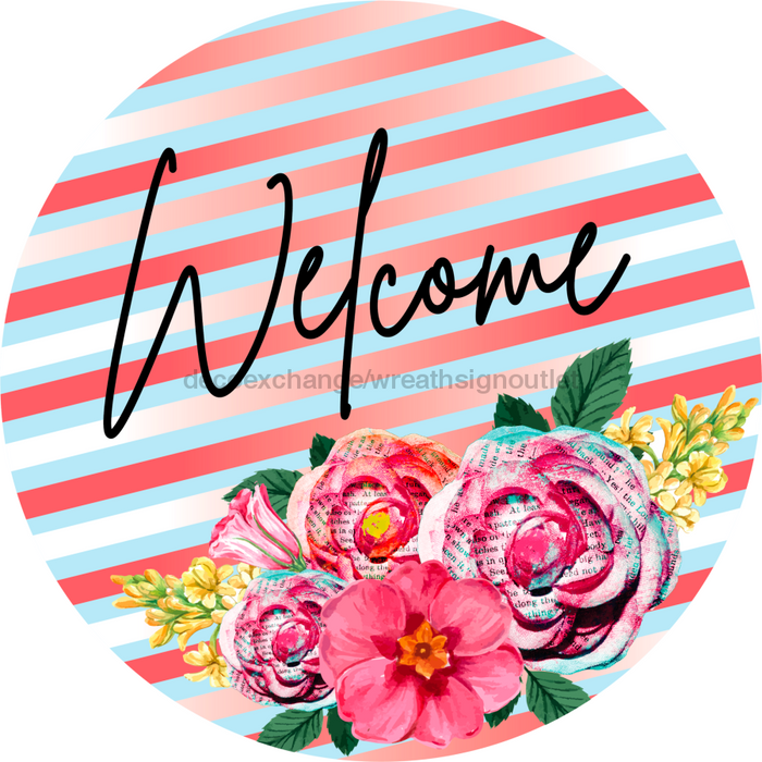 Wreath Sign, Welcome - Paper Roses Pink 10" Round Metal Sign DECOE-185, Sign For Wreath, DecoExchange - DecoExchange